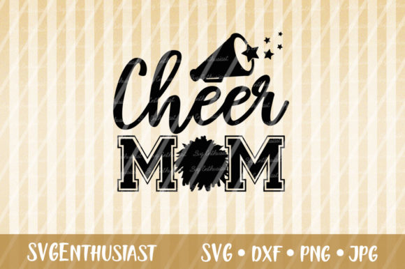 Cheer Mom Cut File for Graphics and Crafts