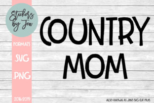 Country Mom SVG Design for Crafts and Graphics