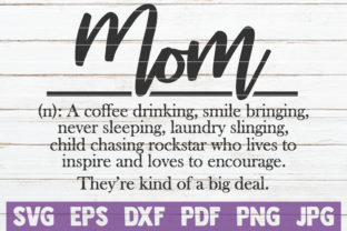 Mom Definition Cut File for Crafts and Graphics